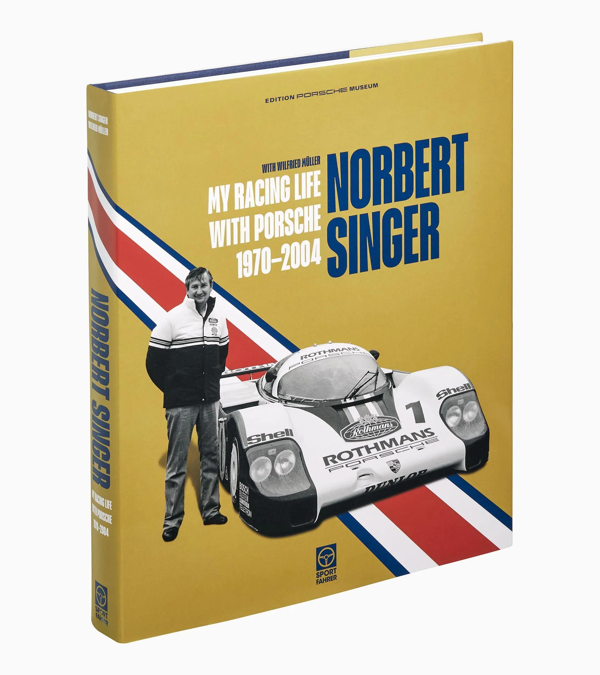 Buch Norbert Singer – Porsche Rennsport 1970–2004  thumbnail 0